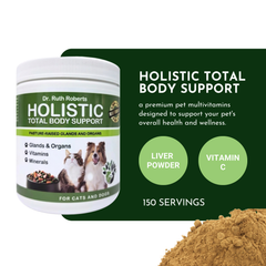 PRE-ORDER Holistic Total Body Support — Daily Multivitamin & Pasture-Raised Glandular Blend for Dogs & Cats